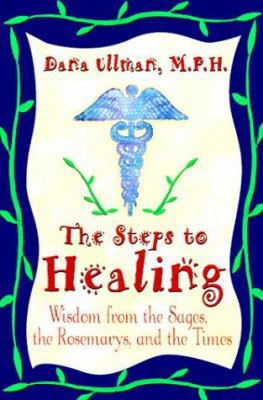 The Steps to Healing: Wisdom from the Sages, th... 1561706574 Book Cover