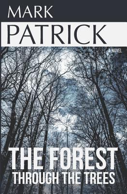 The Forest Through the Trees 1731162111 Book Cover
