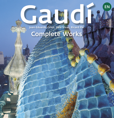 Gaudí: Introduction to His Architecture 8484787400 Book Cover