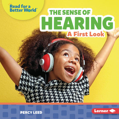 The Sense of Hearing: A First Look 1728459176 Book Cover