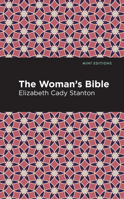 The Woman's Bible 1513218867 Book Cover