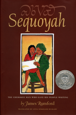 Sequoyah: The Cherokee Man Who Gave His People ... 0618369473 Book Cover