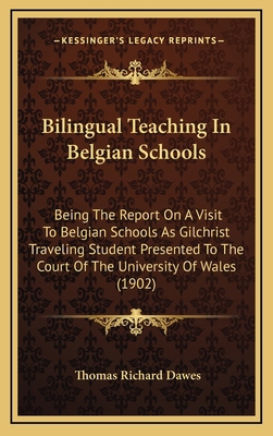 Bilingual Teaching In Belgian Schools: Being Th... 1168807700 Book Cover