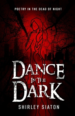 Dance in the Dark 6218374874 Book Cover