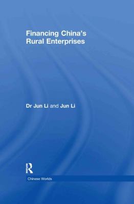 Financing China's Rural Enterprises 041529682X Book Cover