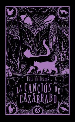 La Canci?n de Cazarrabo / Tailchaser's Song 8466661689 Book Cover