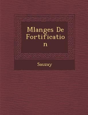 M Langes de Fortification [French] 1249992281 Book Cover