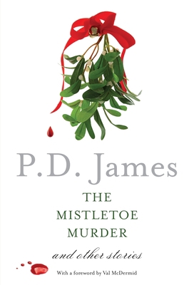 The Mistletoe Murder: And Other Stories 1101973803 Book Cover