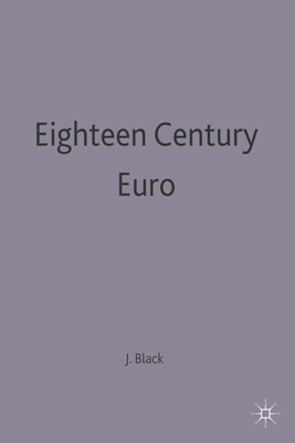 Eighteenth Century Europe, 1700-1789 0333773365 Book Cover