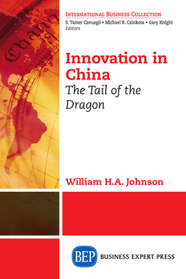 Innovation in China: The Tail of the Dragon 1606494406 Book Cover