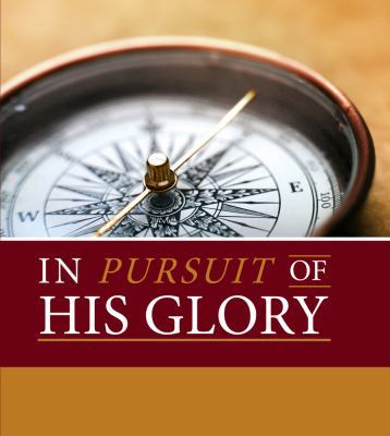 Hardcover In Pursuit of His Glory Book