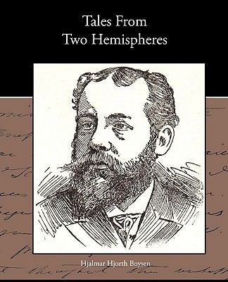 Tales from Two Hemispheres 1438574010 Book Cover