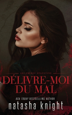 Délivre-moi du mal [French] B0CNH1TZQW Book Cover