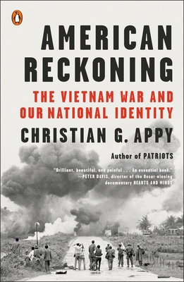 American Reckoning: The Vietnam War and Our Nat... 0143128345 Book Cover