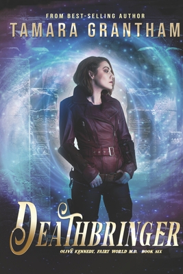Deathbringer: An Urban Fantasy Fairy Tale 1634224442 Book Cover