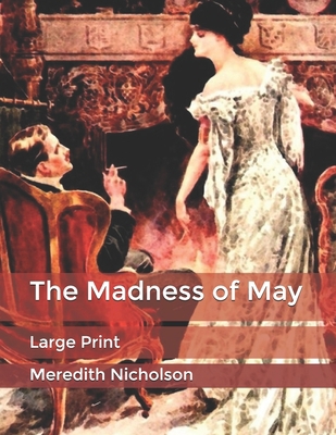 The Madness of May: Large Print B085RVPW4G Book Cover