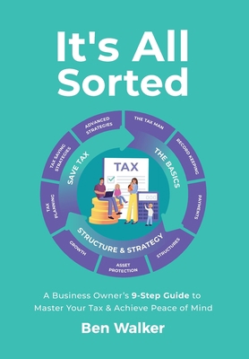 It's All Sorted: A Business Owner's 9-Step Guid... 0645566233 Book Cover