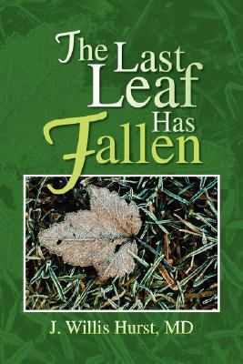 The Last Leaf Has Fallen 1425798489 Book Cover