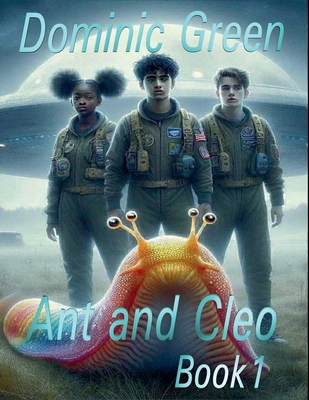 Ant and Cleo Book 1 B0D4NMZ63V Book Cover