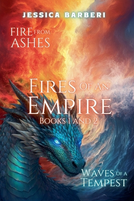 Fires of an Empire Books One and Two B0DS9SFVRS Book Cover