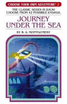 Choose Your Own Adventure #2: Journey Under the... 1743813384 Book Cover