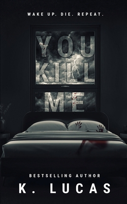 You Kill Me 1958445088 Book Cover