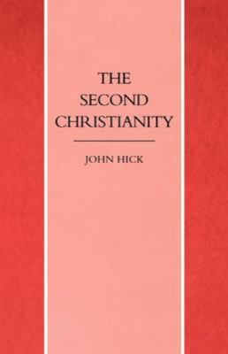 The Second Christianity 1859310230 Book Cover