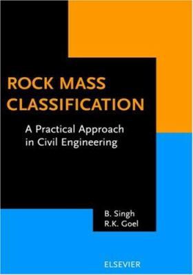 Rock Mass Classification: A Practical Approach ... 0080430139 Book Cover