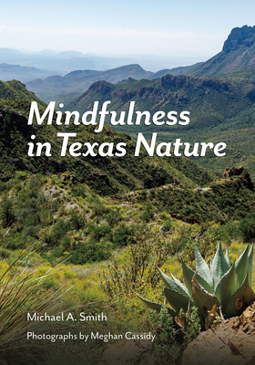 Mindfulness in Texas Nature 164843181X Book Cover