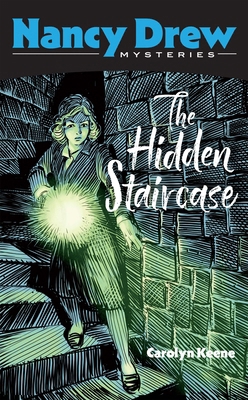 The Hidden Staircase: Nancy Drew Mysteries 0486856631 Book Cover
