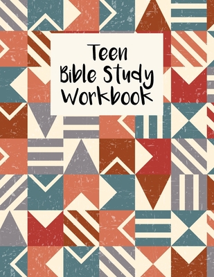 Teen Bible Study Workbook: Christian Scripture ... 1688256245 Book Cover