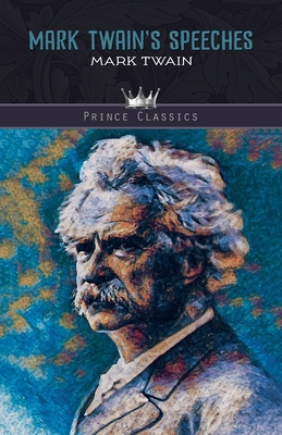 Mark Twain's Speeches 9389682606 Book Cover