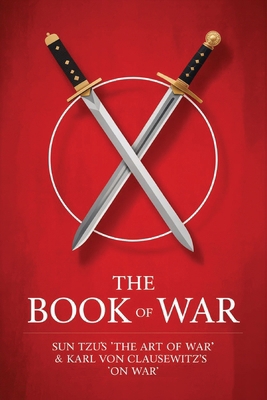 The Book of War: SunTzu's "The Art of War" & Ka... 9371232145 Book Cover