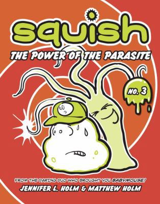The Power of the Parasite 0375937854 Book Cover
