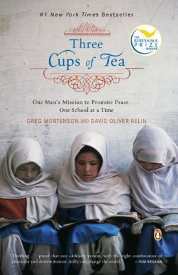 Three Cups of Tea: One Man's Mission to Promote... 1417813377 Book Cover