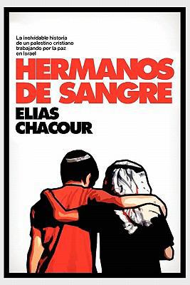 Hermanos de Sangre [Spanish] 1462876501 Book Cover
