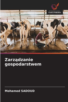 Zarządzanie gospodarstwem [Polish] 6209417205 Book Cover