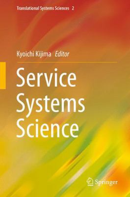 Service Systems Science 4431542663 Book Cover
