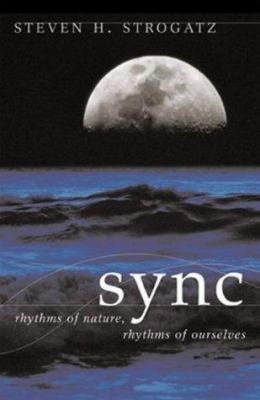 Sync : The Emerging Science of Spontaneous Order 0713996218 Book Cover