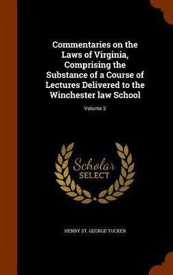 Commentaries on the Laws of Virginia, Comprisin... 1345730233 Book Cover