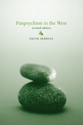 Panpsychism in the West, Revised Edition 0262534061 Book Cover