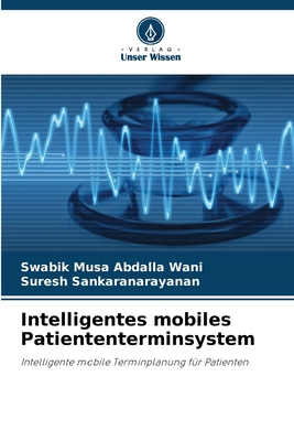 Intelligentes mobiles Patiententerminsystem [German] 6209687946 Book Cover