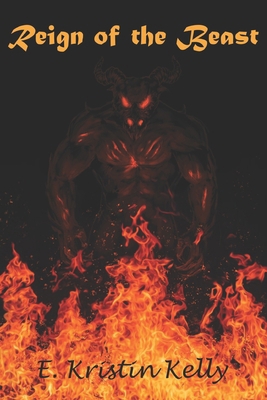 Reign of the Beast 1973535343 Book Cover
