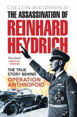 The Assassination of Reinhard Heydrich 1843410362 Book Cover
