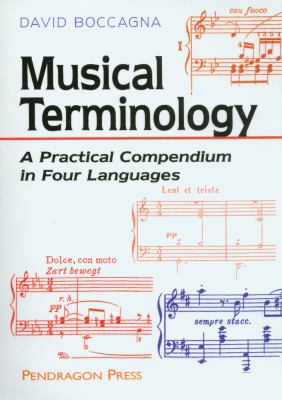 Musical Terminology: A Practical Compendium in ... 1576470156 Book Cover