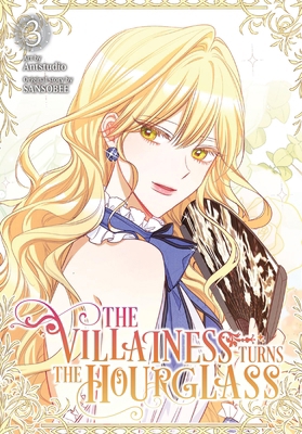 The Villainess Turns the Hourglass, Vol. 3 B0CP1V89RY Book Cover