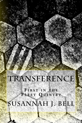 Transference: First in the Fleet Quintet 1495388697 Book Cover
