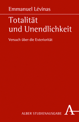 Totalitat Und Unendlichkeit: Versuch Uber Die E... [German] 3495480552 Book Cover
