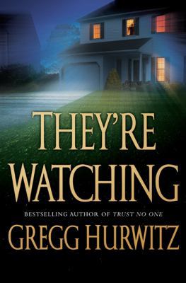 They're Watching 0312534906 Book Cover