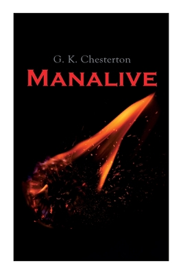 Manalive: Mystery Novel 8027306310 Book Cover